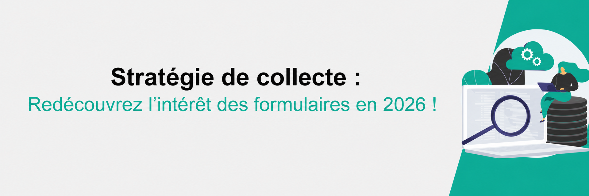 Stratégie et collecte